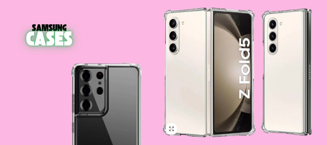 Samsung Cases